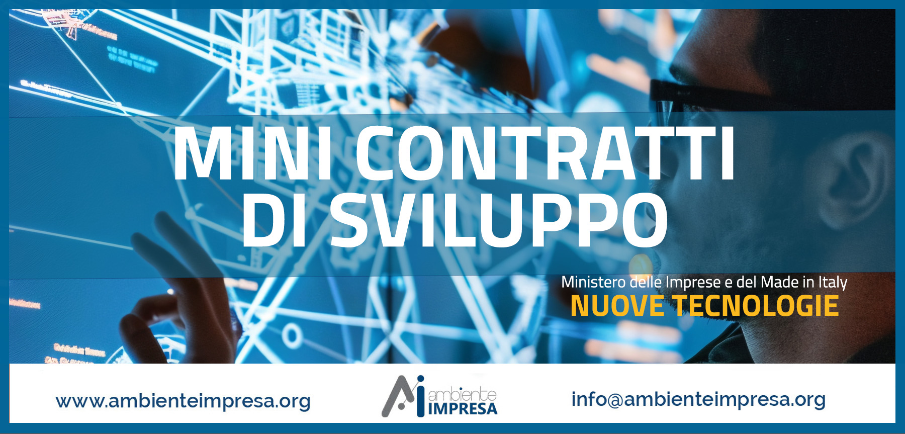 MINI CONTRATTI DI SVILUPPO - NUOVE TECNOLOGIE - REGIONI DEL MEZZOGIORNO - Ambiente Impresa srl - Cagliari - Sardegna