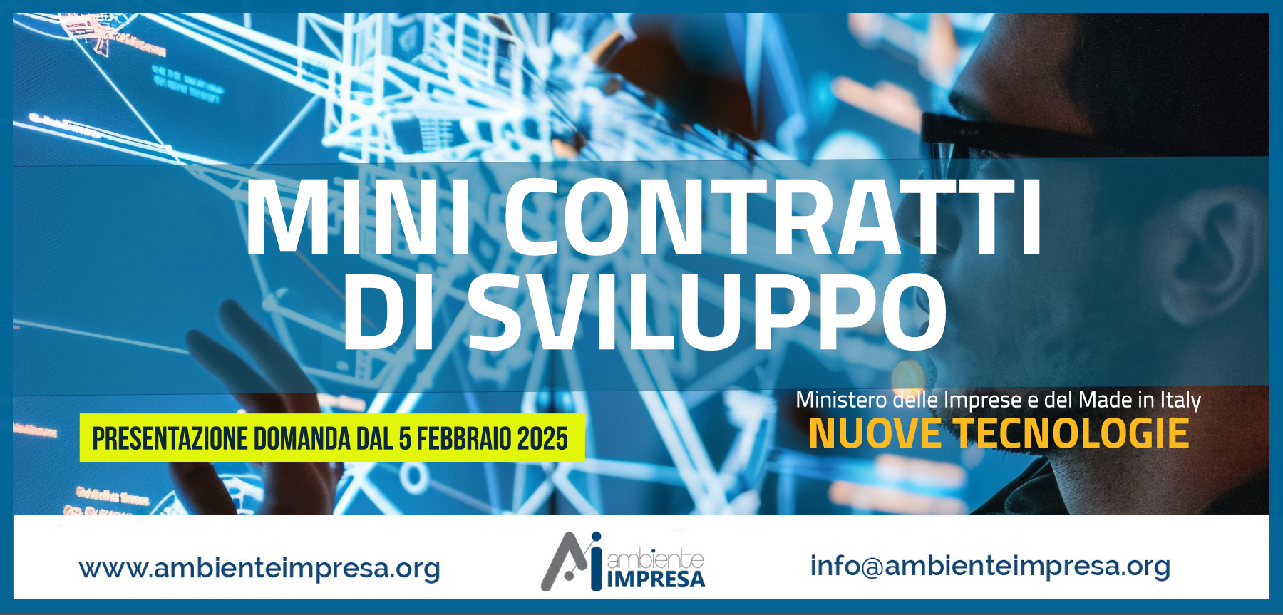 MINI CONTRATTI DI SVILUPPO - NUOVE TECNOLOGIE - REGIONI DEL MEZZOGIORNO - Ambiente Impresa srl - Cagliari - Sardegna