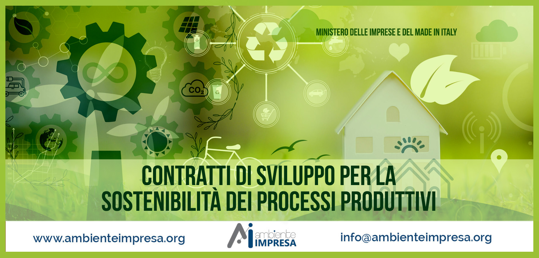 Contratti di Sviluppo per la sostenibilità dei processi produttivi - Ambiente Impresa srl - Cagliari - Finanza Agevolata