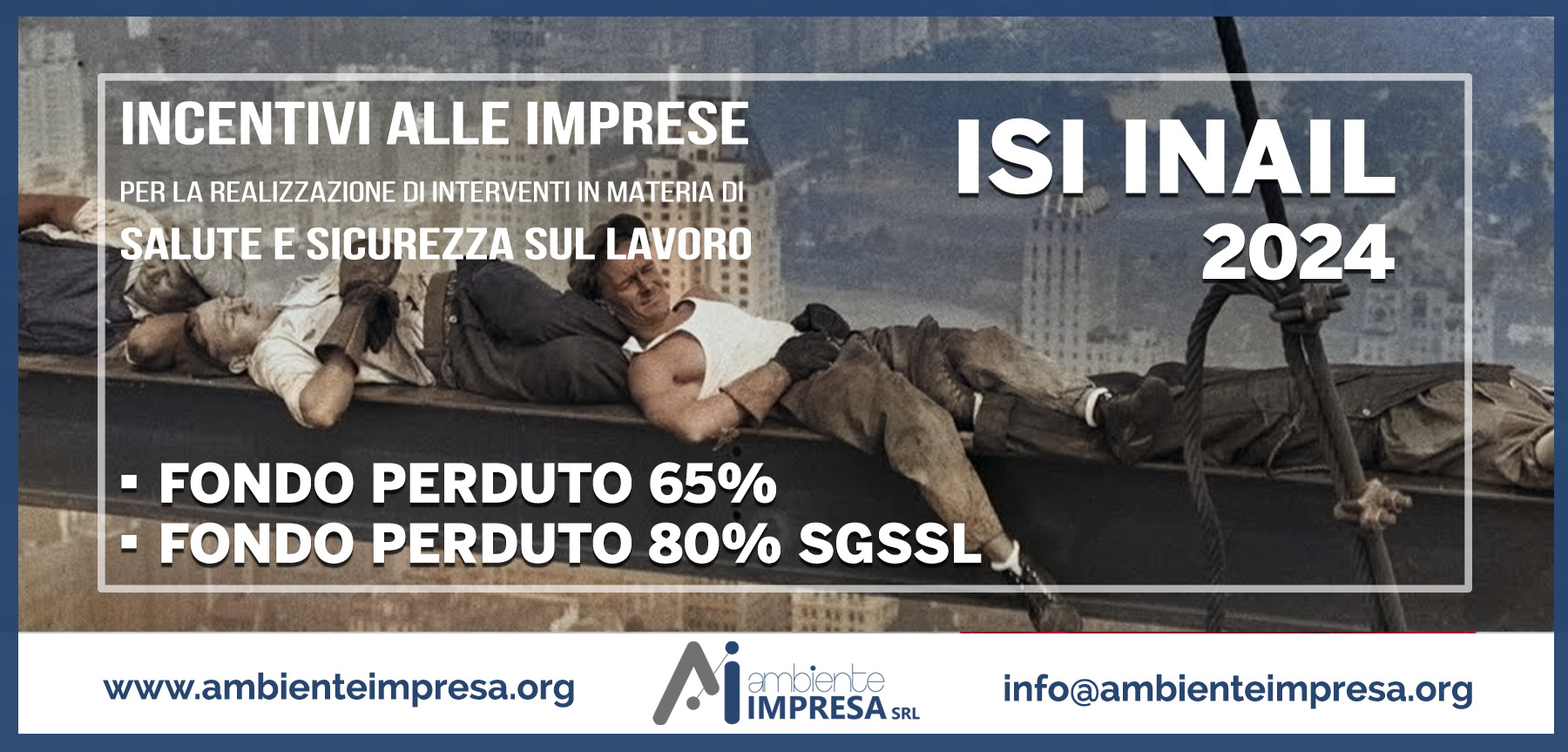 ISI INAIL 2024 - INCENTIVI ALLE IMPRESE SALUTE E SICUREZZA -AMBIENTE IMPRESA srl - CAGLIARI - FINANZA AGEVOLATA