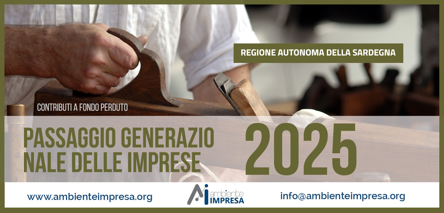 Contributi alle Imprese Artigiane Coinvolte nel passaggio Generazionale 2025- Contributi a Fondo Perduto - Regione Sardegna - Ambiente Impresa srl - Cagliari