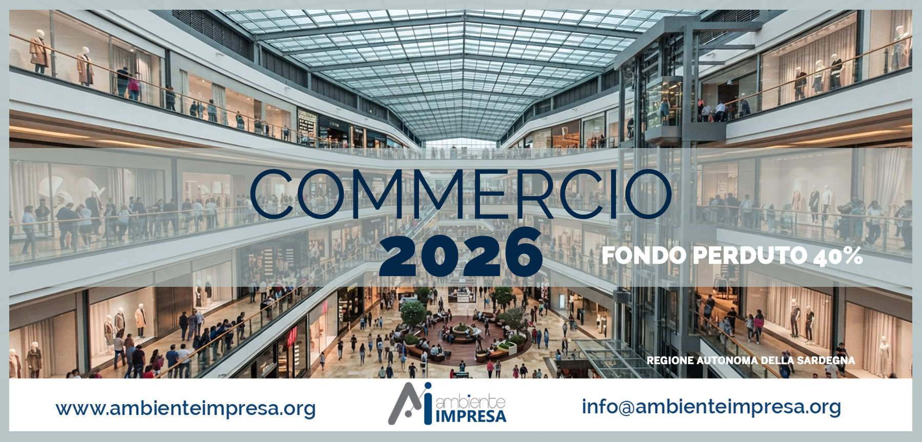 COMMERCIO 2026 - Ambiente Impresa srl - Finanza Agevolata - Cagliari COMMERCIO 2026 - Ambiente Impresa srl - Finanza Agevolata - Cagliari