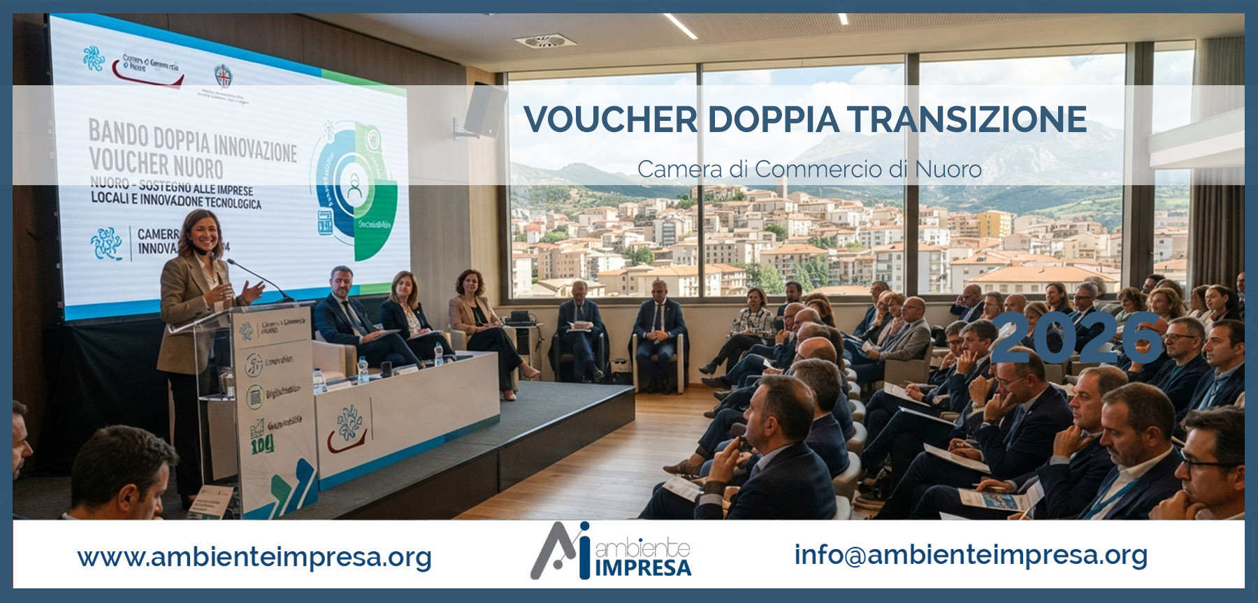 Doppia Transizione 2026: voucher per innovazione e sostenibilità - CCIAA- Nuoro - Ambiente Impresa SRL - Finanza Agevolata - Cagliari Doppia Transizione 2026: voucher per innovazione e sostenibilità - CCIAA- Nuoro - Ambiente Impresa SRL - Finanza Agevolata - Cagliari