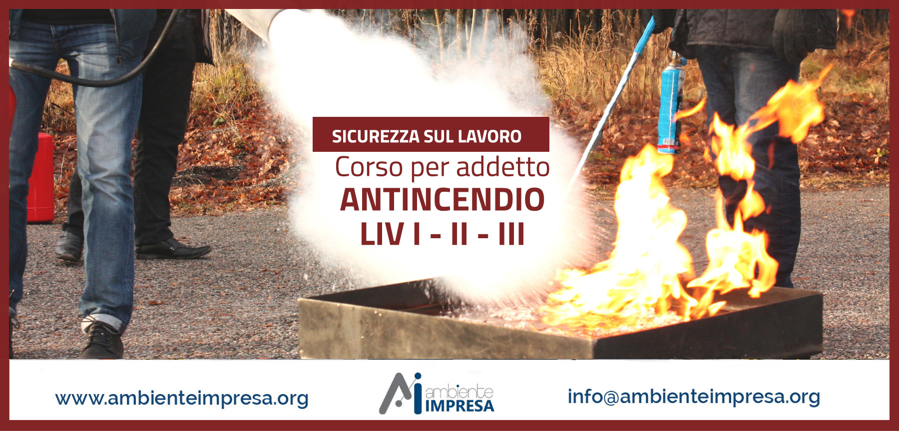 Corso Formazione Addetto Antincendio - Ambiente Impresa srl